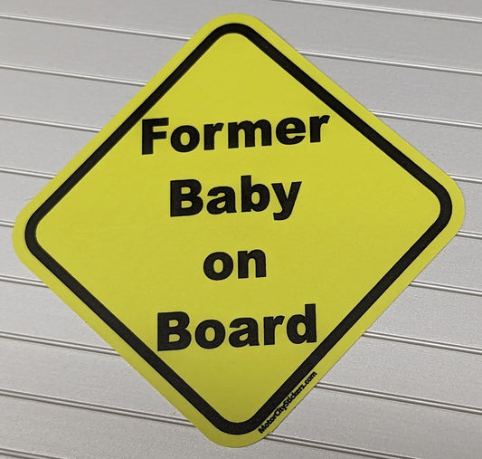 Sticker - Former Baby on Board - Funny